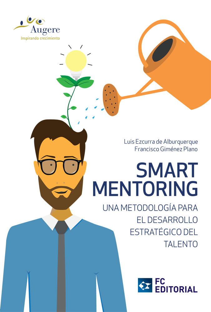 <strong>Smart Mentoring, una Metodología para el Desarrollo Estratégico del Talento</strong><br>–